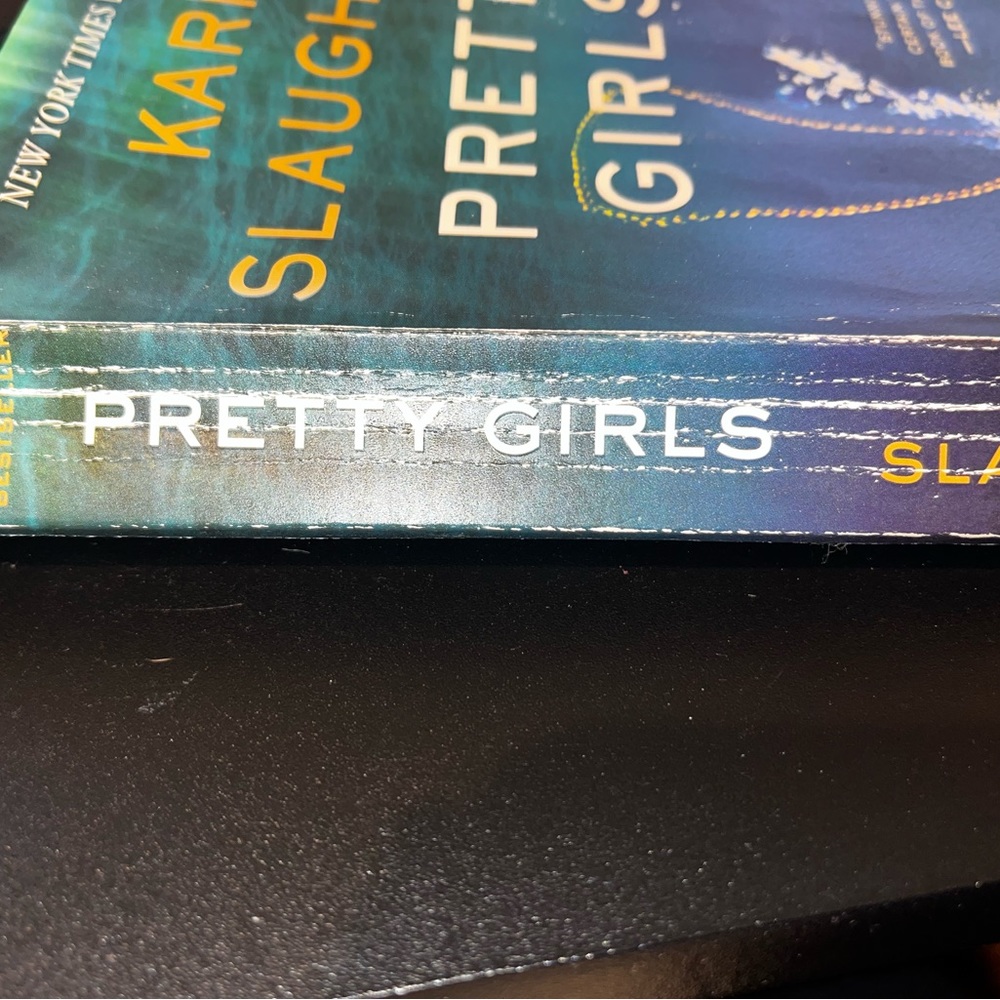 Karen Slaughter Pretty Girls Paperback